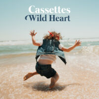 Cassettes – Wild Heart